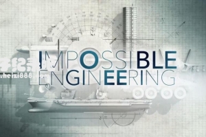 惊天工程/不可能的工程/惊奇工程Impossible Engineering全10季英语中字1080P下载